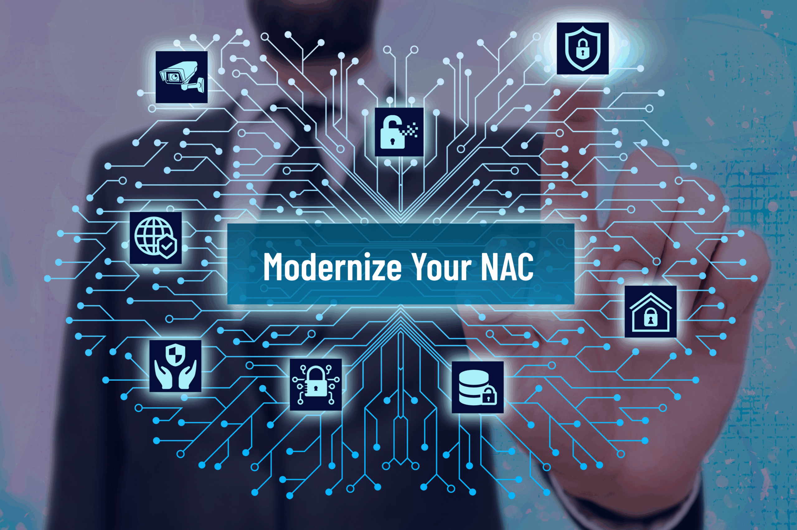 Modernize your NAC